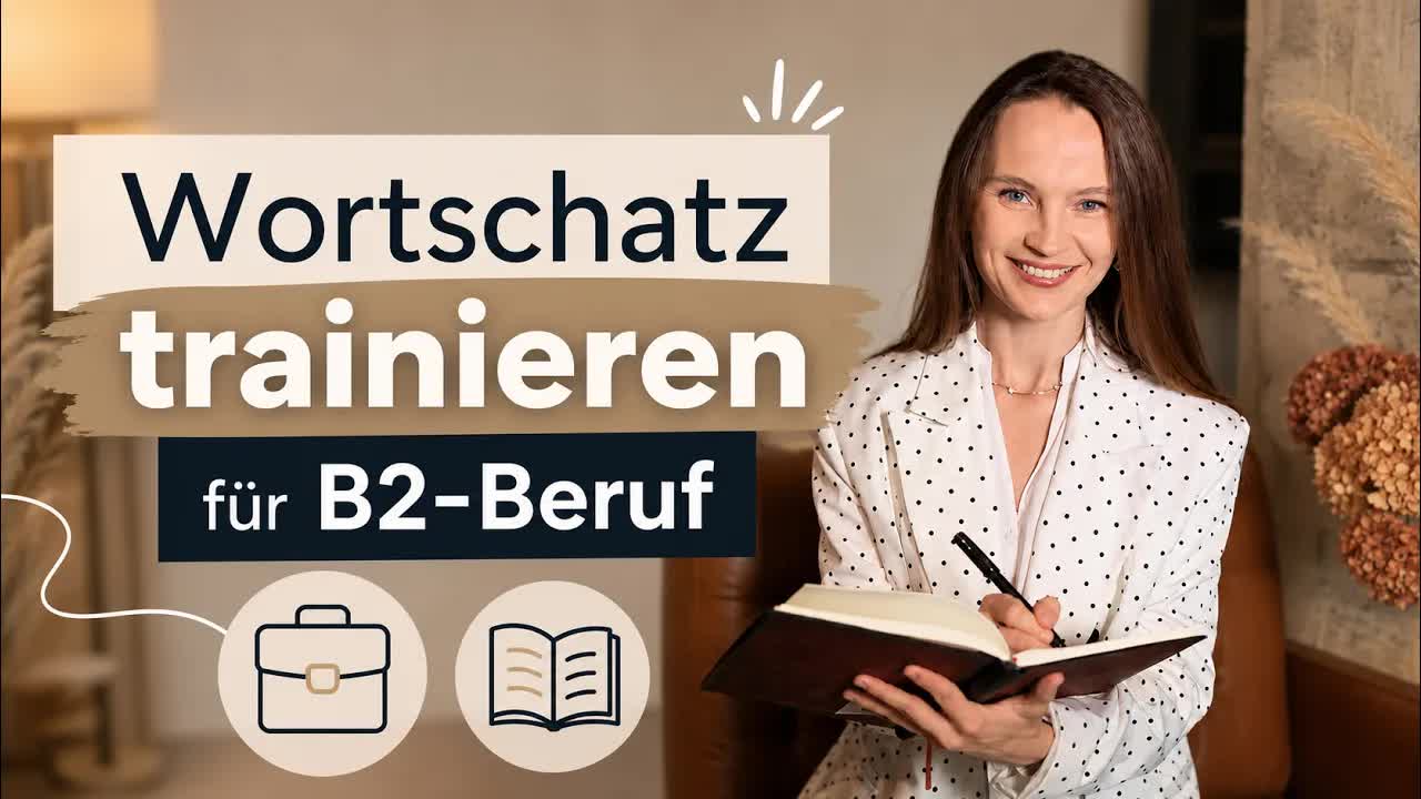 تمرین واژگان برای محیط کار | یادگیری آلمانی B2