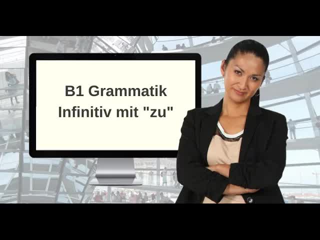 مصدر zu + Infinitiv در زبان آلمانی | توضیح سادهٔ گرامر آلمانی B2