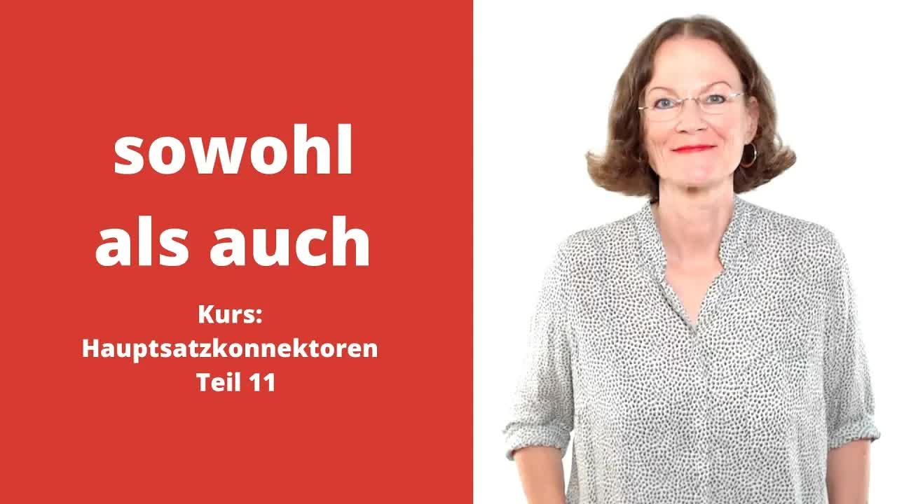 یادگیری آلمانی | حروف ربط دوتایی sowohl ... als auch | گرامر B2